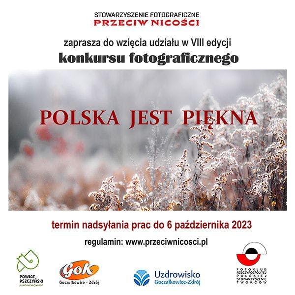 Konkurs fotograficzny "Polska jest piękna"